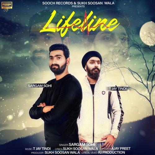 download Lifeline Sargam Sohi mp3 song ringtone, Lifeline Sargam Sohi full album download