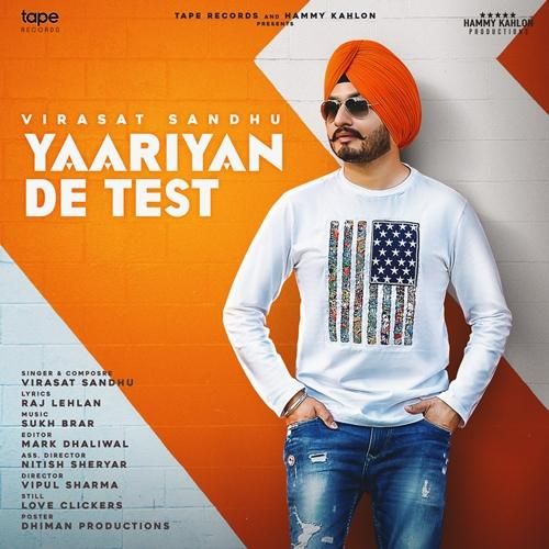 download Yaariyan De Test Virasat Sandhu mp3 song ringtone, Yaariyan De Test Virasat Sandhu full album download