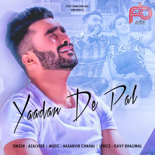 download Yaadan De Pal Azalveer mp3 song ringtone, Yaadan De Pal Azalveer full album download