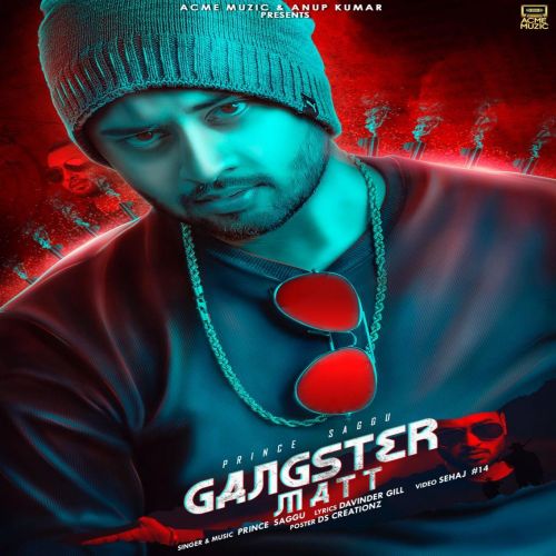 download Gangster Matt Prince Saggu mp3 song ringtone, Gangster Matt Prince Saggu full album download