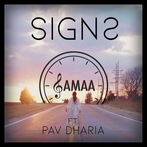 download Signs Samaa, Pav Dharia mp3 song ringtone, Signs Samaa, Pav Dharia full album download