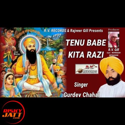 download Tenu Babe Kita Razi Gurdev Chahal mp3 song ringtone, Tenu Babe Kita Razi Gurdev Chahal full album download