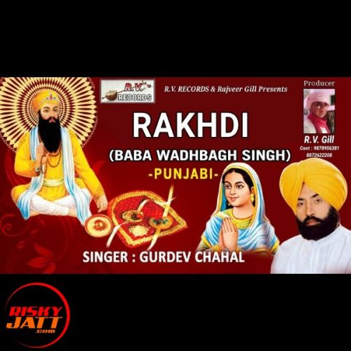 download Rakhdi Gurdev Chahal mp3 song ringtone, Rakhdi Gurdev Chahal full album download