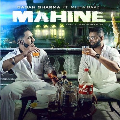 download Mahine Gagan Sharma, Mista Baaz mp3 song ringtone, Mahine Gagan Sharma, Mista Baaz full album download