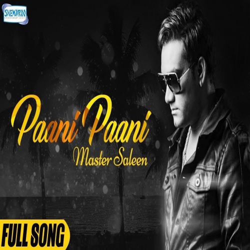 download Paani Paani Master Saleem mp3 song ringtone, Paani Paani Master Saleem full album download