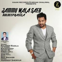 download Jammu Wala Saen Kuldeep Rasila mp3 song ringtone, Jammu Wala Saen Kuldeep Rasila full album download