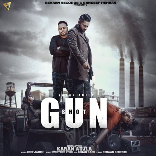download Gun Shot Karan Aujla mp3 song ringtone, Gun Shot Karan Aujla full album download