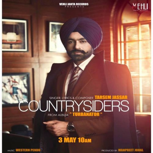 download Countrysiders (Turbanator) Tarsem Jassar mp3 song ringtone, Countrysiders (Turbanator) Tarsem Jassar full album download