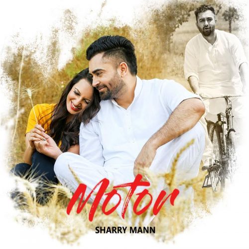 download Motor Sharry Mann mp3 song ringtone, Motor Sharry Mann full album download