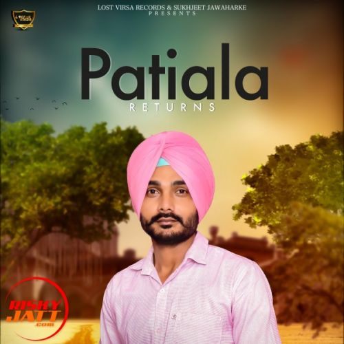 download Patiala Returns Jassi Kotla mp3 song ringtone, Patiala Returns Jassi Kotla full album download