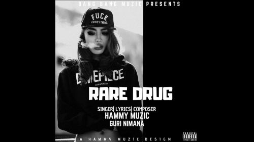 download Rare Drug Hammy Muzic mp3 song ringtone, Rare Drug Hammy Muzic full album download
