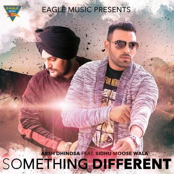 download Something Different Arsh Dhindsa, Sidhu Moose Wala mp3 song ringtone, Something Different Arsh Dhindsa, Sidhu Moose Wala full album download