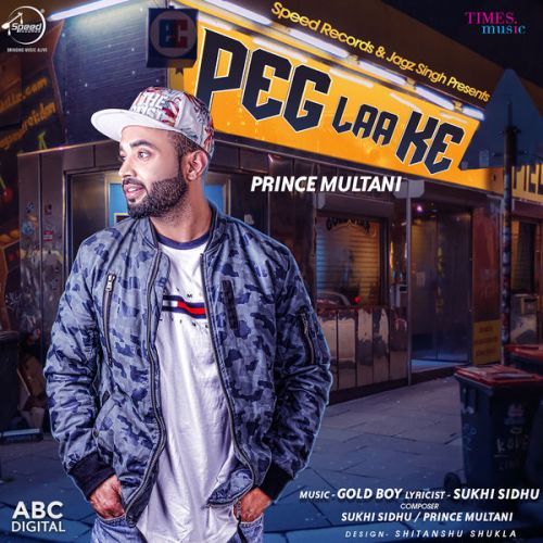 download Peg Laa Ke Prince Multani mp3 song ringtone, Peg Laa Ke Prince Multani full album download