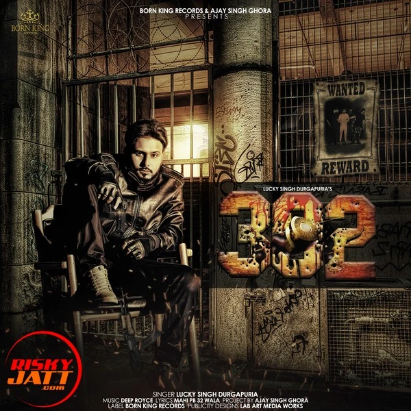 download 302 Lucky Singh Durgapuria mp3 song ringtone, 302 Lucky Singh Durgapuria full album download