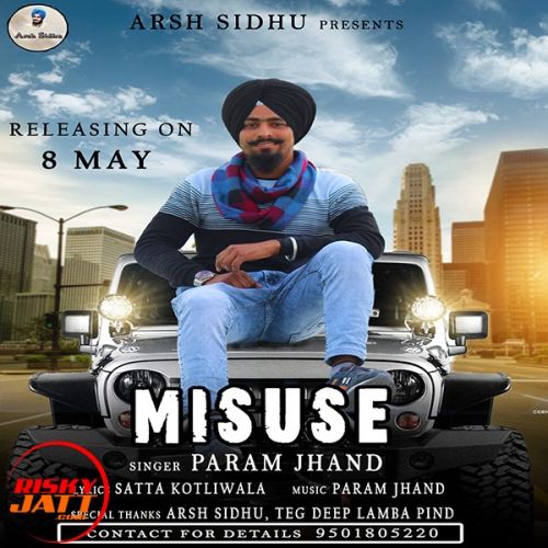 download Misuse Param Jhand mp3 song ringtone, Misuse Param Jhand full album download