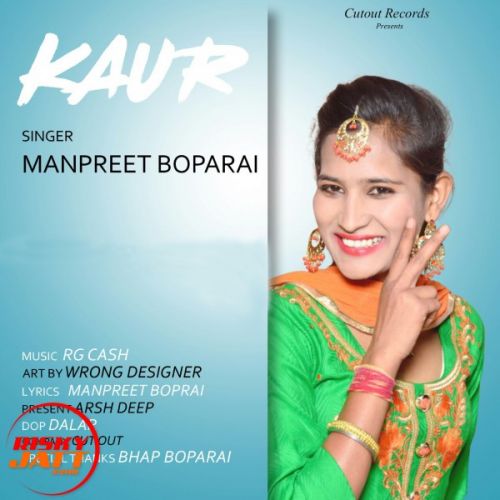 download Kaur Manpreet Boparai mp3 song ringtone, Kaur Manpreet Boparai full album download
