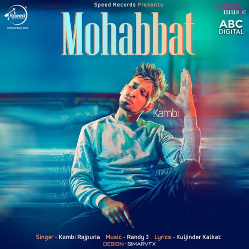 download Mohabbat Kambi Rajpuria mp3 song ringtone, Mohabbat Kambi Rajpuria full album download