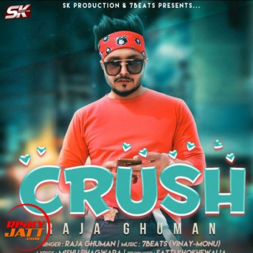 download Crush Raja Ghuman mp3 song ringtone, Crush Raja Ghuman full album download