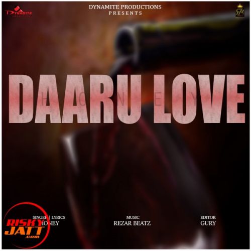 download Daaru Love Honey mp3 song ringtone, Daaru Love Honey full album download