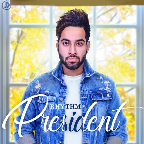download President Rhythm mp3 song ringtone, President Rhythm full album download