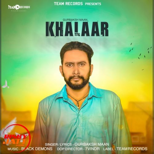 download Khalaar Gurbaksh Maan mp3 song ringtone, Khalaar Gurbaksh Maan full album download