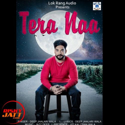 download Tera Naa Deep Jhalari Wala mp3 song ringtone, Tera Naa Deep Jhalari Wala full album download