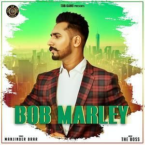 download Bob Marley Manjinder Brar mp3 song ringtone, Bob Marley Manjinder Brar full album download