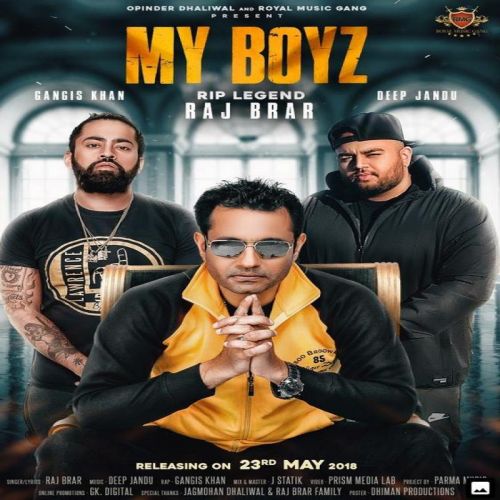 download My Boyz Raj Brar, Gangis Khan mp3 song ringtone, My Boyz Raj Brar, Gangis Khan full album download
