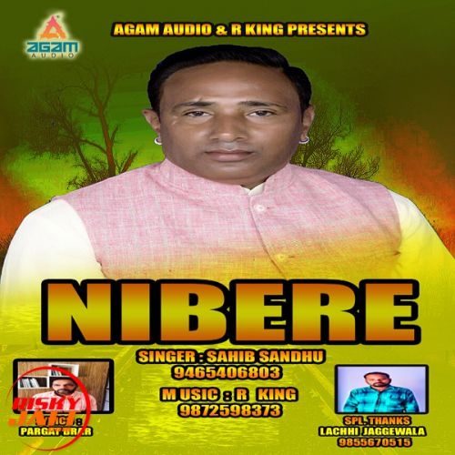 download Nibere Sahib Sandhu mp3 song ringtone, Nibere Sahib Sandhu full album download