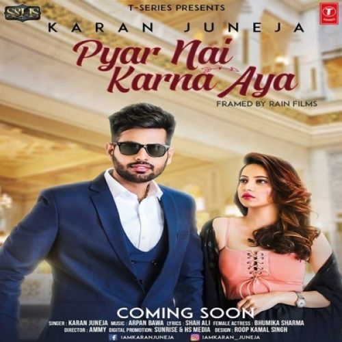 download Pyar Nai Karna Aya Karan Juneja mp3 song ringtone, Pyar Nai Karna Aya Karan Juneja full album download