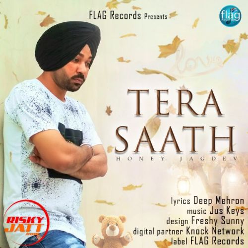 download Tera Saath Honey Jagdev mp3 song ringtone, Tera Saath Honey Jagdev full album download