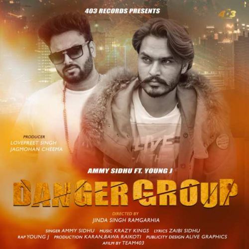 download Danger Group Ammy Sidhu mp3 song ringtone, Danger Group Ammy Sidhu full album download