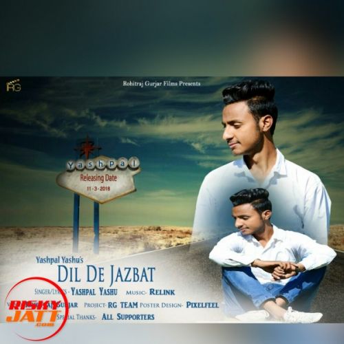 download Dil De Jazbat Yashpal Yashu mp3 song ringtone, Dil De Jazbat Yashpal Yashu full album download