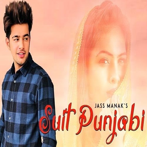 download Suit Punjabi Jass Manak mp3 song ringtone, Suit Punjabi Jass Manak full album download