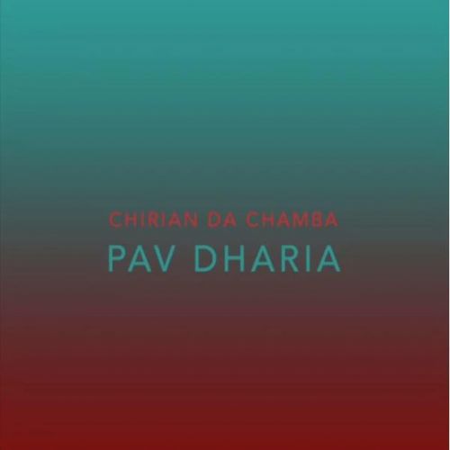 download Chirian Da Chamba Pav Dharia mp3 song ringtone, Chirian Da Chamba Pav Dharia full album download