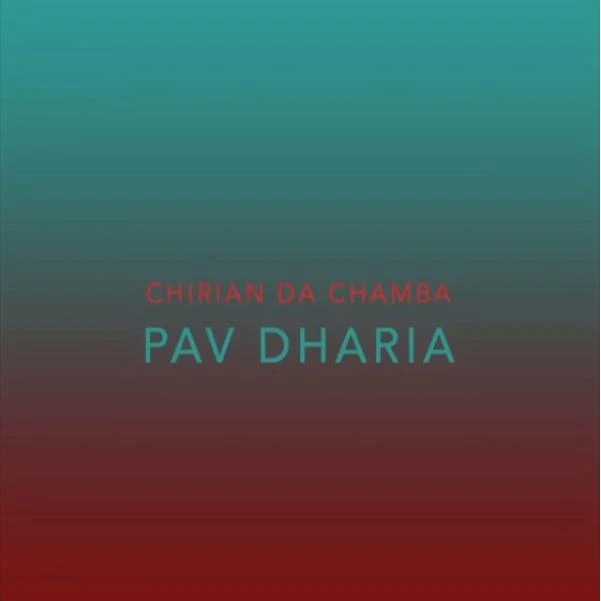 download Chirian Da Chamba Pav Dharia mp3 song ringtone, Chirian Da Chamba Pav Dharia full album download