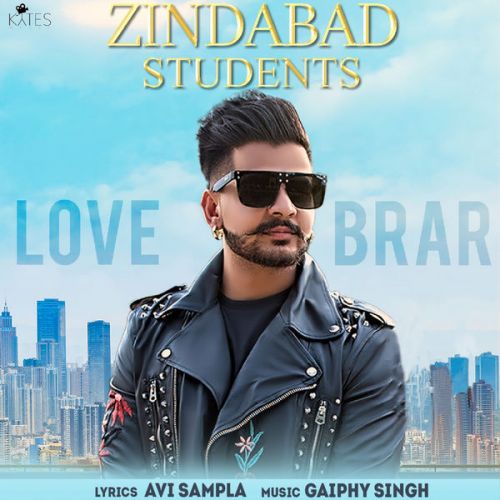 download Zindabad Students Love Brar mp3 song ringtone, Zindabad Students Love Brar full album download