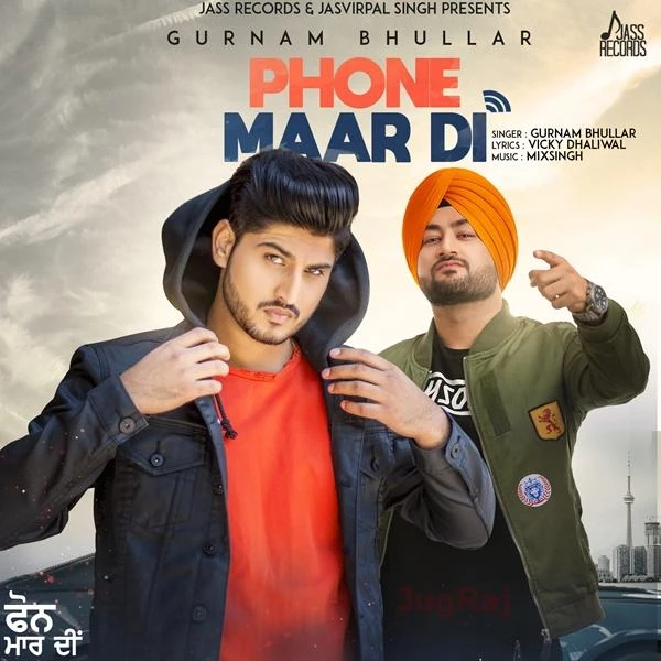 download Phone Maar Di Gurnam Bhullar mp3 song ringtone, Phone Maar Di Gurnam Bhullar full album download