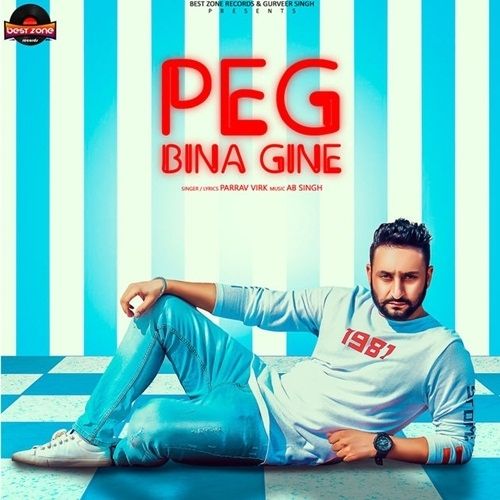 download Peg Bina Gine Parrav Virk mp3 song ringtone, Peg Bina Gine Parrav Virk full album download