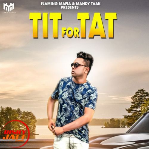 download Tit For Tat Inder Mallupota mp3 song ringtone, Tit For Tat Inder Mallupota full album download