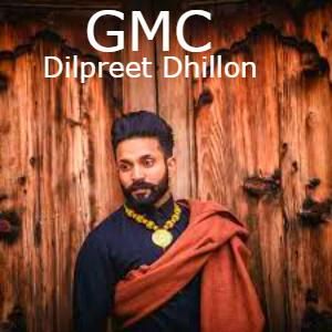 download GMC Dilpreet Dhillon mp3 song ringtone, GMC Dilpreet Dhillon full album download