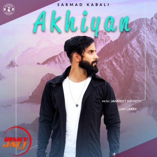 download Akhiyan Sarmad Kabali mp3 song ringtone, Akhiyan Sarmad Kabali full album download