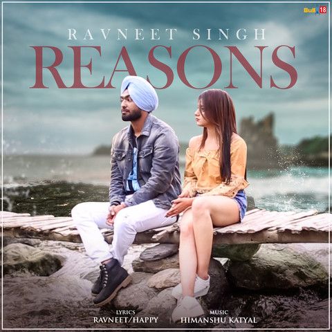 download Reasons Ravneet Singh mp3 song ringtone, Reasons Ravneet Singh full album download