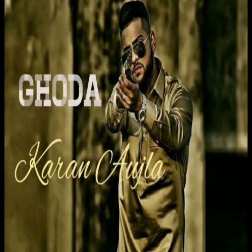 download Ghoda Karan Aujla mp3 song ringtone, Ghoda Karan Aujla full album download