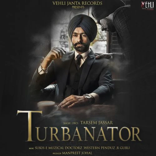 download Brola Tarsem Jassar mp3 song ringtone, Turbanator Tarsem Jassar full album download