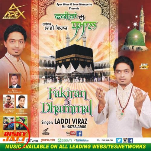 download Fakiran Di Dhamaal Laddi Viraz mp3 song ringtone, Fakiran Di Dhamaal Laddi Viraz full album download