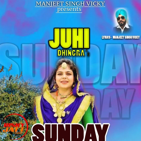 download Sinday monday Juhi Dhingra mp3 song ringtone, Sinday monday Juhi Dhingra full album download