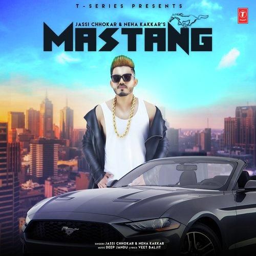 download Mastang Jassi Chhokar, Neha Kakkar mp3 song ringtone, Mastang Jassi Chhokar, Neha Kakkar full album download