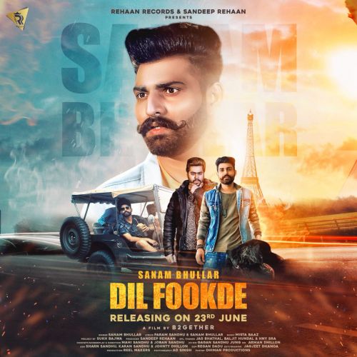 download Dil Fookde Sanam Bhullar mp3 song ringtone, Dil Fookde Sanam Bhullar full album download