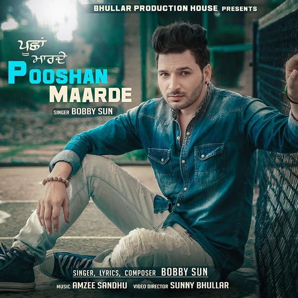 download Pooshan Maarde Bobby Sun mp3 song ringtone, Pooshan Maarde Bobby Sun full album download
